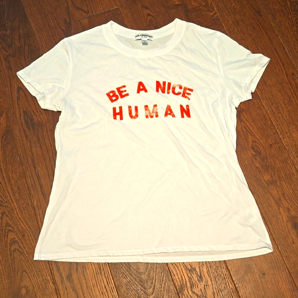 White T-Shirt with Red Text - Be A Nice Human - Sub Urban Riot